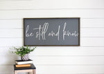 Be Still and Know Sign