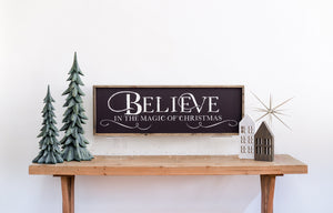 Believe in the Magic of Christmas