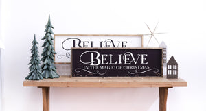 Believe in the Magic of Christmas